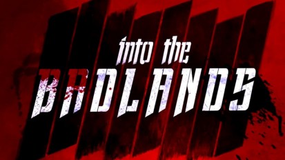 Into The Badlands